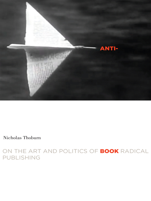 Title details for Anti-Book by Nicholas  Thoburn - Available